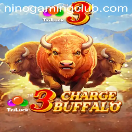 Unlock the Thrills of 3ChargeBuffalo with NINOGAMING: An Immersive Gameplay Experience