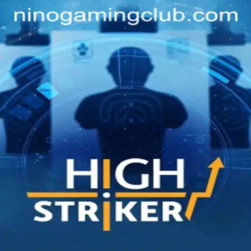HighStriker: A Thrilling Adventure Powered by NINOGAMING